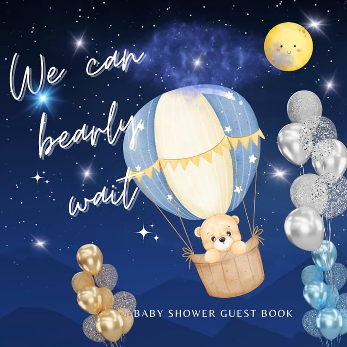 Bearly Wait: Cute Little Bear With Hot Air Balloon Themed, Gender Neutral Unisex Guestbook, Parents Wishes Gifts Log Address Photo, Memory ... Fun Design, Special Birthday Fun Celebrate — afbeelding 1