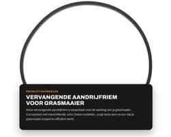 Aandrijfriem Vervangend - Compatibel met John Deere - Rubber Composietmateriaal - Hoogte 5.5mm - Breedte 9.5mm - Externe Lengte 889mm - Grasmaaier Riem