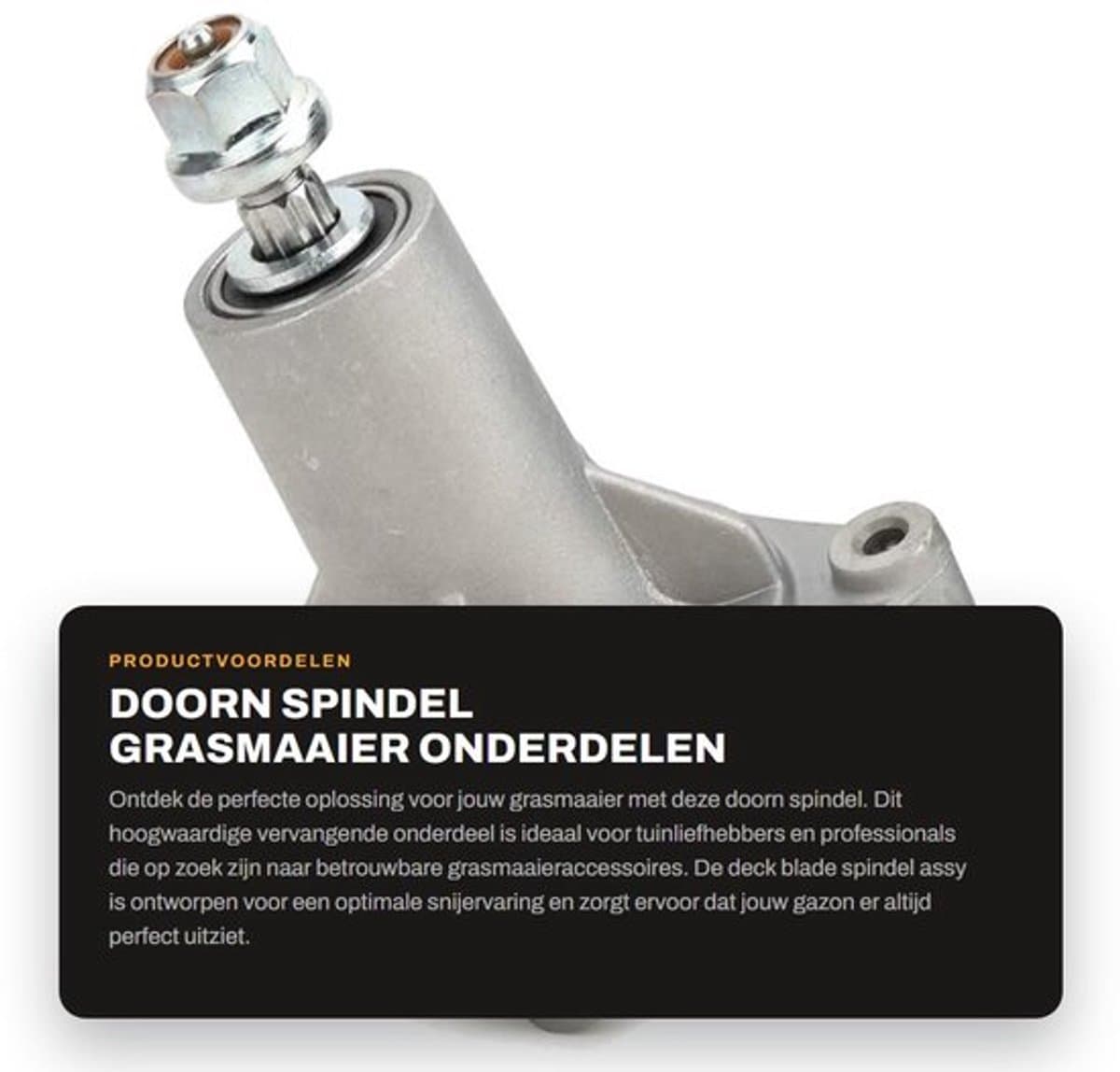 Spindel Vervangend Onderdeel - Deck Blade Spindel - Grasmaaier Accessoire - Scherpe Snede - Duurzaam Materiaal — afbeelding 1